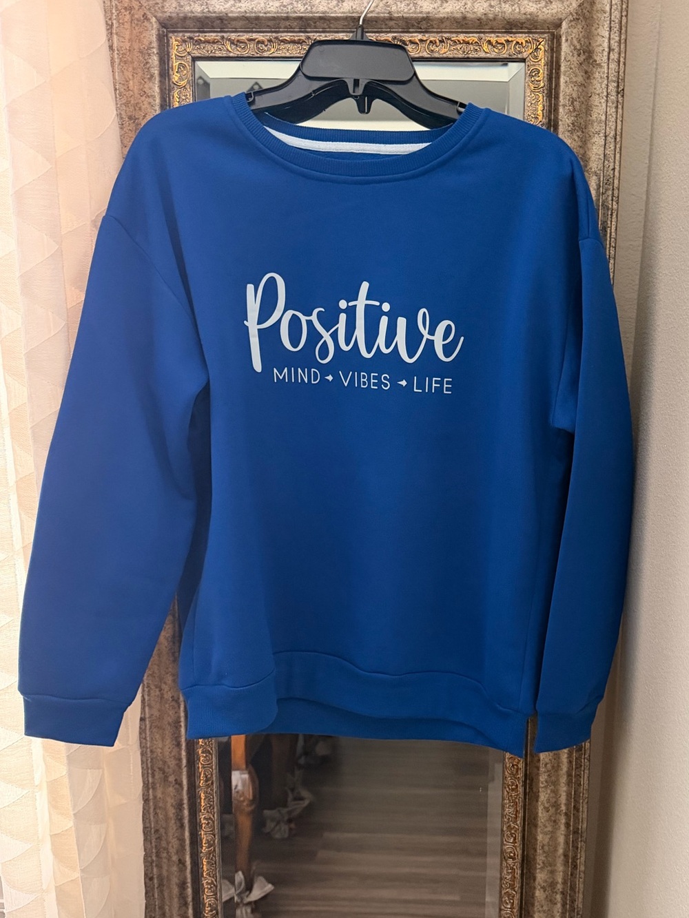 Blue "Positive" Graphic Sweatshirt